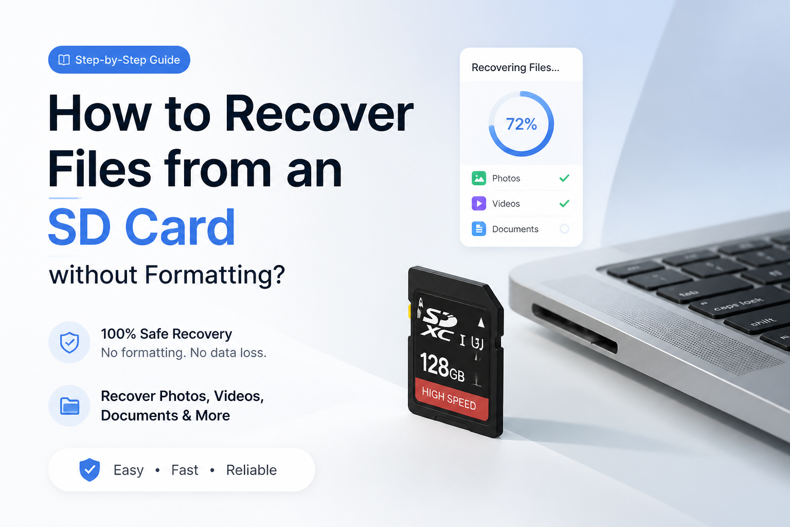 How to Recover Files from an SD Card without Formatting?