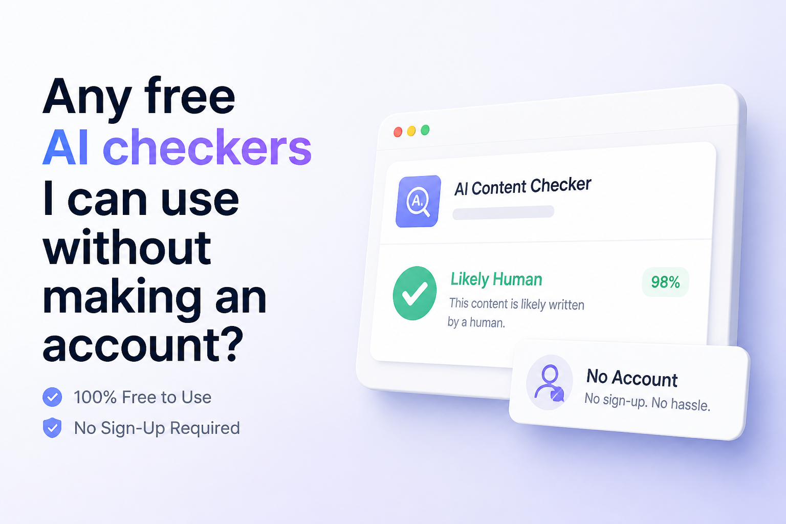 Any free AI checkers I can use without making an account?