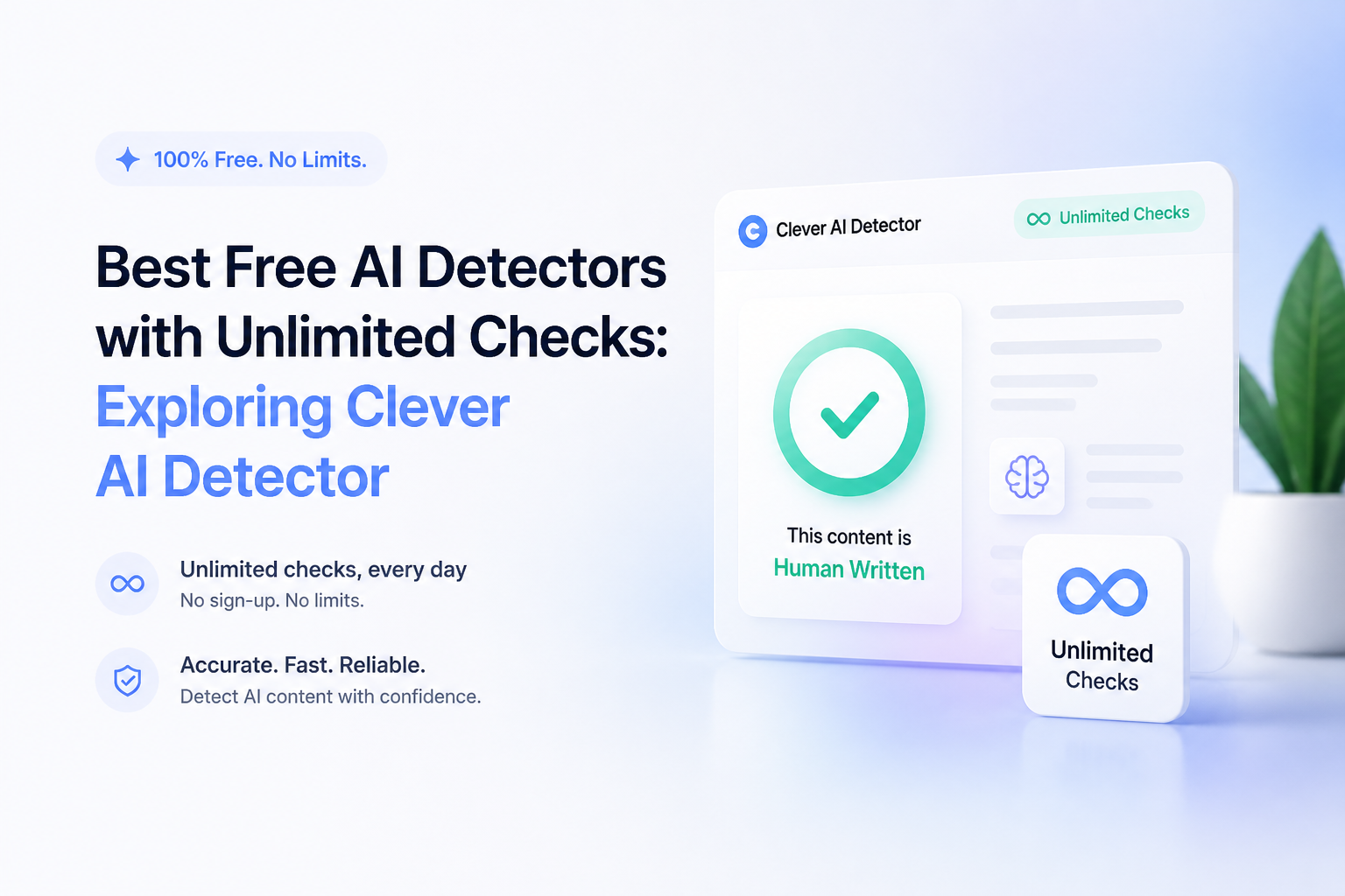 Best Free AI Detectors with Unlimited Checks: Exploring Clever AI Detector